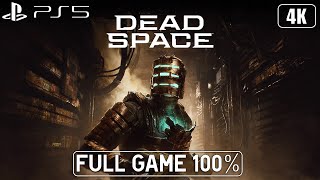 Dead Space Remake - Full Game 100% Longplay Walkthrough 4K 60FPS