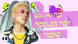 40+ Hard Riddles for Teens I Riddles to test your brain