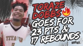 Toraze Dobbs The Double Double Machine! 23 POINTS AND 17 REBOUNDS IN UPLIFT WIN! | Mars Reel