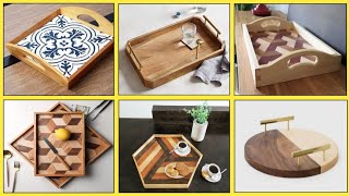 Serving Tray Design Ideas 2023 | Modern Wooden Tray Design for Dry Fruits | Breakfast Tray Design