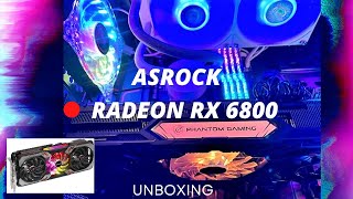 Radeon RX 6800 Phantom Gaming D Graphics Card by ASRock Unboxing