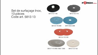 Set de surfaçage Inox - FÖRCH