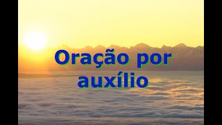 Oração por auxílio - Emmanuel