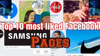 Top 10 most liked Facebook pages|Most popular Facebook pages|Top Facebook pages