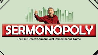 September 8, 2024 Sermonopoly