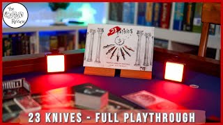 23 Knives - A Dicey Playthrough!