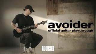 ACCVSED - Avoider (OFFICIAL GUITAR PLAYTHROUGH)