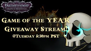 GOTY Edition Giveaway! Pathfinder Wrath of the Righteous!