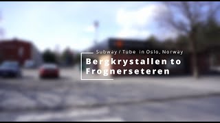 T-bane, subway, metro Bergkrystallen to Frognerseteren Oslo, Travel Norway