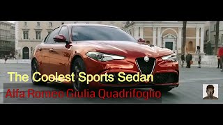 Alfa Romeo Giulia Quadrifoglio is the COOLEST Sport Sedan: 3 Reason why you should be excited (2018)