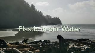 Plastic In Our Water