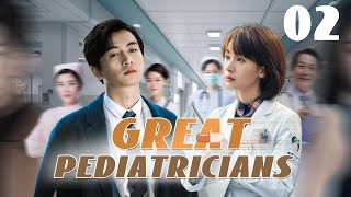 【Multi Sub】💘 Great Pediatricians💘 EP02 #chenxiao is A Sharp Tongue Doctor #wangziwen #chinesedrama