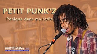 Petit Punk'z - Panique Dans Ma Radio | #TCU2021