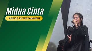 Midua cinta | Arpica Entertainment