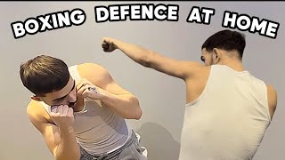 HOW TO DEFEND IN BOXING (AT HOME)