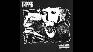 Tripper - Faceless EP