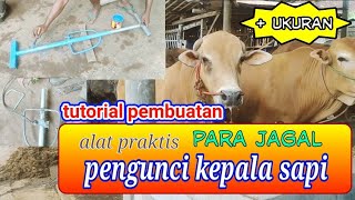 persiapan iedul qurban,  alat praktis pengunci kepala sapi saat disembelih.|| #welding #diy #sapi