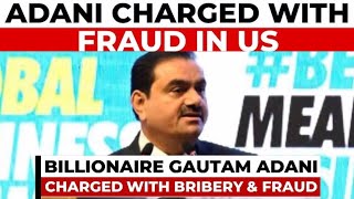 Indian Billionaire Gautam Adani Indicted on Fraud & Bribery Charges in New York