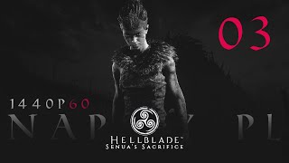 Podróż na plażę wśród wraków statków Vikingów #03 - Hellblade Senua's Sacrifice - Gameplay PL