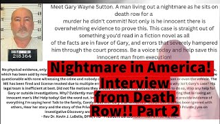 Innocent & Incarcerated: Gary Wayne Sutton Interview Part 2 #trending #law #wrongfullyconvicted