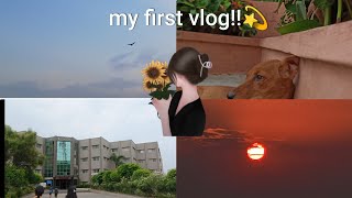 My First Vlog |Vlog 1| My College routine |💫👀