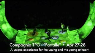 Compagnia TPO: "Farfalle" - April 27-28, 2018