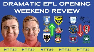 🔥 BACK WITH A BANG! EFL Opening Weekend Review | Not The Top 20 Monday Podcast