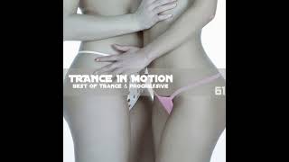 Emil Sorous's Shows — Trance In Motion. Vol.61