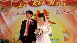 Lễ thành hôn Anh Tuấn & Lệ Hương