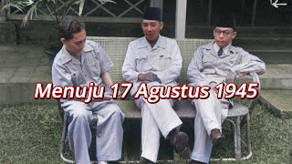 17 Agustus 1945: Menguak Peristiwa Penting Menuju Hari Kemerdekaan Indonesia