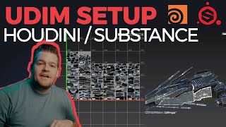 Houdini / Substance UDIM Quick Set Up