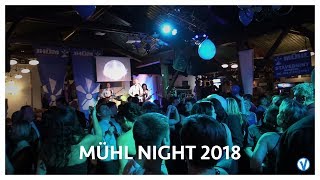 MÜHL Night 2018