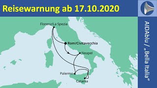 "Bella Italia" auf AIDAblu: Reisewarnung ab 17. Oktober