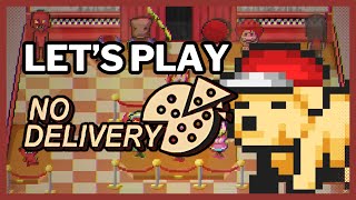 No Delivery Let's Play