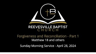 RBC - Forgiveness and Reconciliation - Part 1