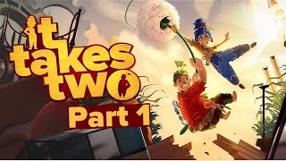 WHY DID WE WAIT SO LONG TO PLAY THIS?? | It Takes Two Part 1