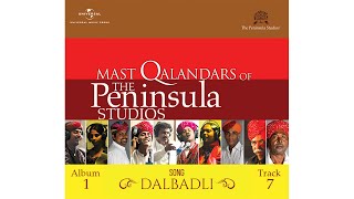 Dalbadli | Rajasthani Folk | Srishiti Goswami | Mast Qalandars | Live@ThePeninsulaStudios