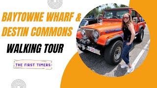 Baytowne Wharf & Destin Commons | Walking Tour