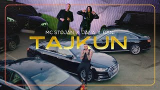 Mc Stojan X Jana X Djani - Tajkun