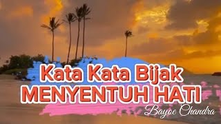 ΚΑΤΑ ΚΑΤΑ BIJAK MENYENTUH HATI