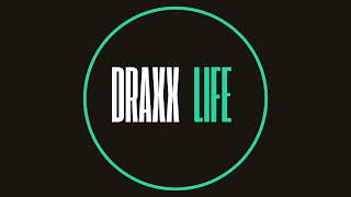 Draxx Life EP 28: The Metaverse