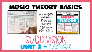 Subdivision Beginning Band Music Theory (UNIT 2, LESSON 6) - worksheet link in description below