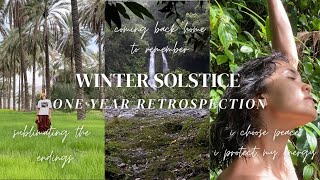 one year retrospection to celebrate the solstice