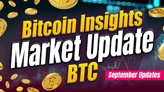 Bitcoin Insights | September Market Update | Peoeye