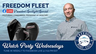 Freed Social | Watch Party Wednesday | Freedom Fleet Spotlight with President of Mercury Chris Drees