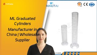 ML Graduated Cylinders Manufacturer in China | Wholesale Supplier