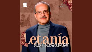 Letanía Del Desamor