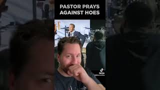 PASTOR PRAYS AGAINST HOES 😂🤣 #shorts #christian #funny