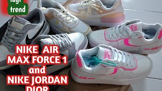 Sepatu nike, nike air force 1.dan nike jordan dior buat wanita.