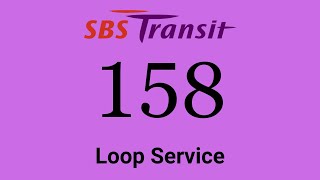 SBS Transit Trunk Service 158 Hyperlapse / SMB8037C